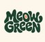 Meow Green - Home